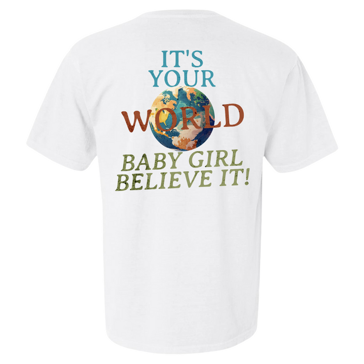 IT'S YOUR WORLD T-SHIRT