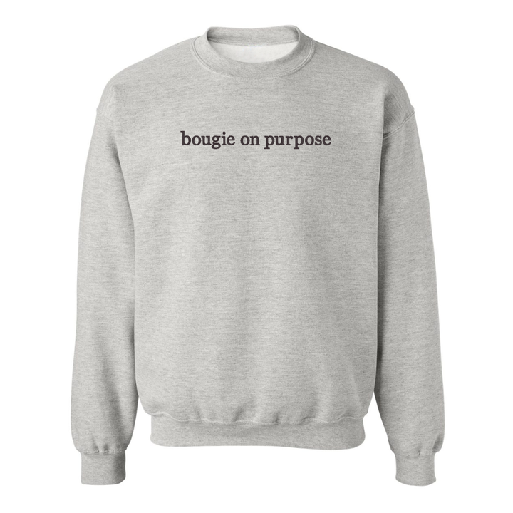 BOUGIE ON PURPOSE SWEATSHIRT