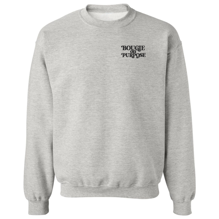 BOUGIE ON PURPOSE SWEATSHIRT