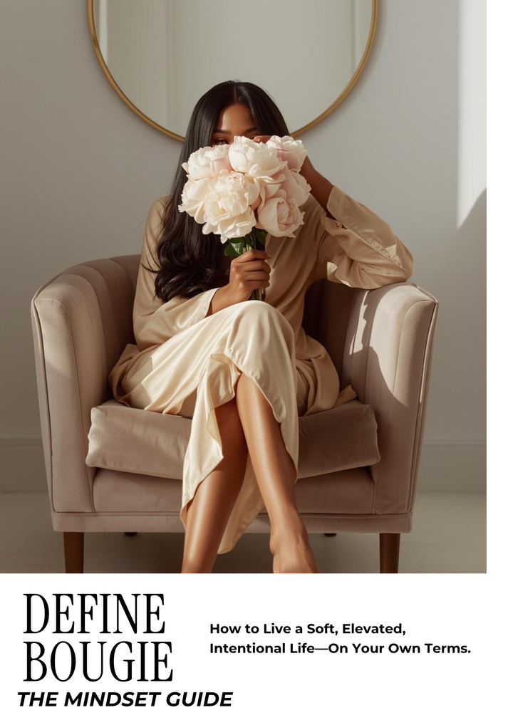 DEFINE BOUGIE: THE MINDSET GUIDE